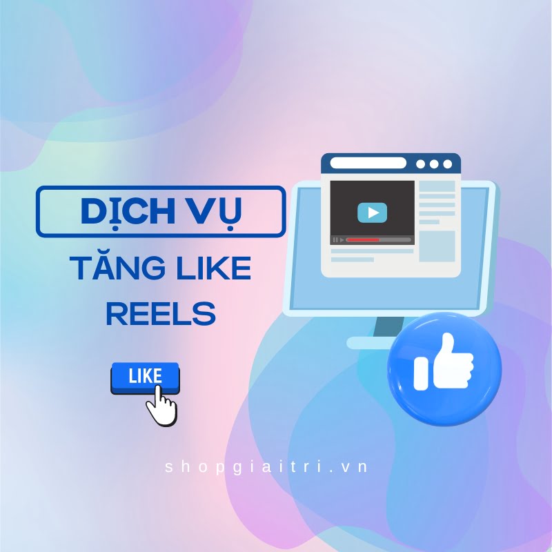 Tăng Like Reels Facebook Giá Rẻ Chỉ 50đ/Like