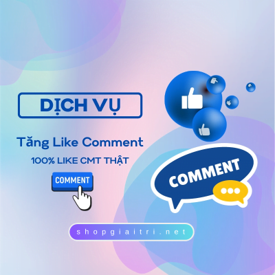 Tăng Like Comment Facebook Giá Rẻ Chỉ 80đ-120đ/Cmt | Like Thật 100%