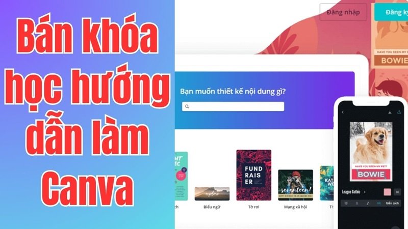 Tạo khóa học hướng dẫn canva 