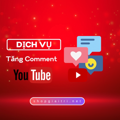 Tăng Comment Youtube Giá Rẻ Chỉ 1.200đ/Lượt Chân Thật Và Đáng Giá