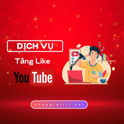 Tăng Like Youtube Giá Rẻ Chỉ 40đ/Like Người Thật 100%